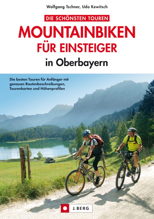 MTB - Mountainbiken für Einsteiger in Oberbayern