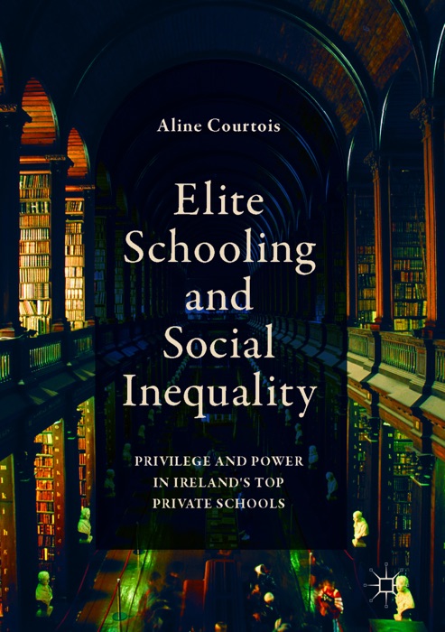 Elite Schooling and Social Inequality