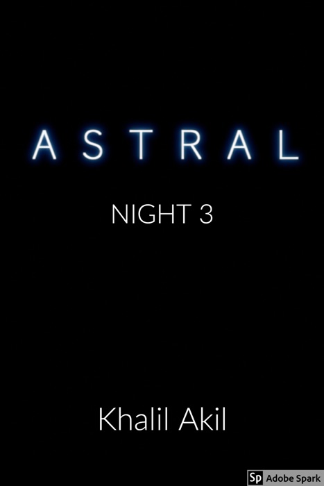 Astral: Night 3