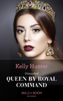 Kelly Hunter - Untouched Queen By Royal Command artwork