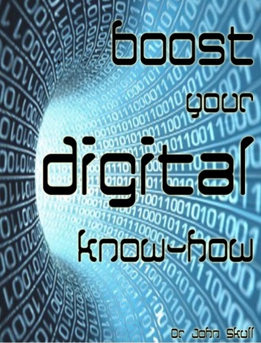 Boost Your Digital Know-How