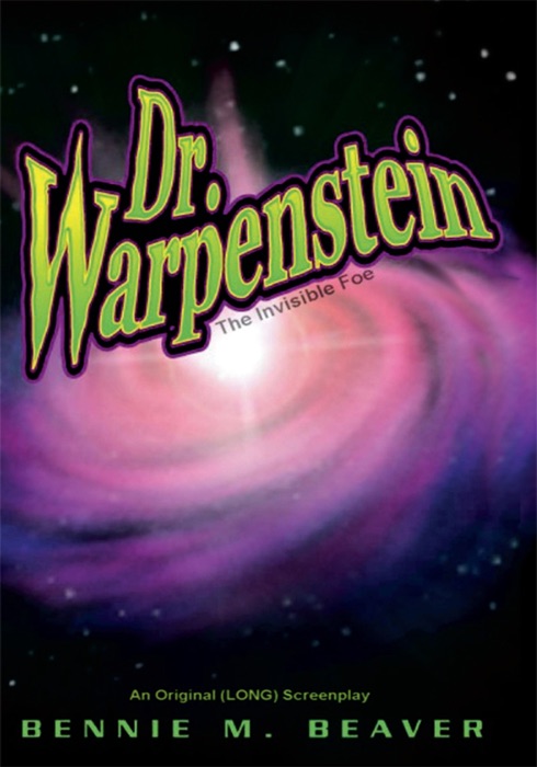 Dr. Warpenstein: The Invisible Foe