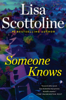 Lisa Scottoline - Someone Knows artwork