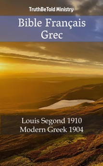 Bible Français Grec - TruthBeTold Ministry
