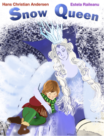 The Snow Queen (ILLUSTRATED EDITION)