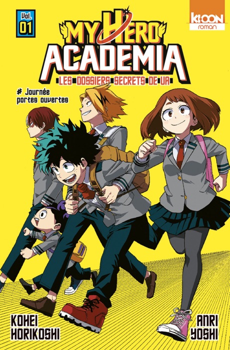 Roman My Hero Academia Les dossiers secrets de UA T01