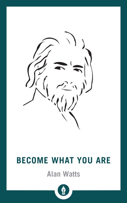 Become What You Are