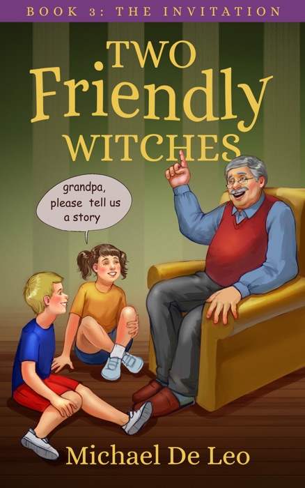Two Friendly Witches: 3. The Invitation