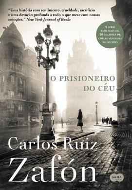 Capa do livro O Prisioneiro do Céu de Carlos Ruiz Zafón
