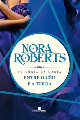 Capa do livro A Trilogia da Magia de Nora Roberts