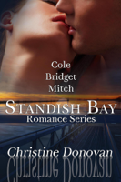 Christine Donovan - A Standish Bay Romance Books 1-3 artwork