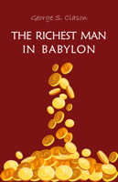 George S. Clason - The Richest Man in Babylon artwork