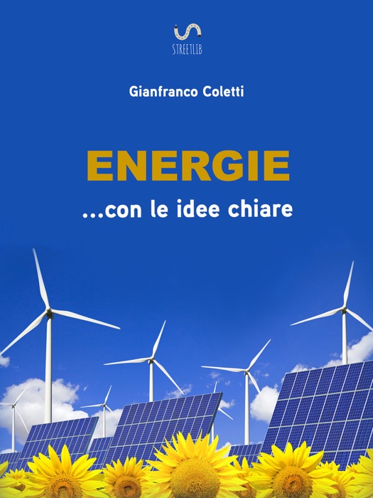 Energie ... con le idee chiare