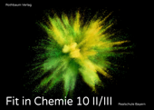 Fit in Chemie 10 II/III - Gregor Gunzenheimer, Melanie Zwick