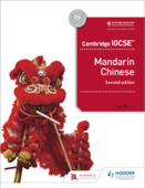 Cambridge IGCSE Mandarin Chinese Student's Book 2nd edition - Yan Burch