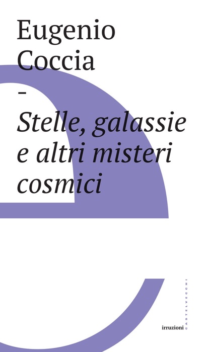 Stelle, galassie e altri misteri