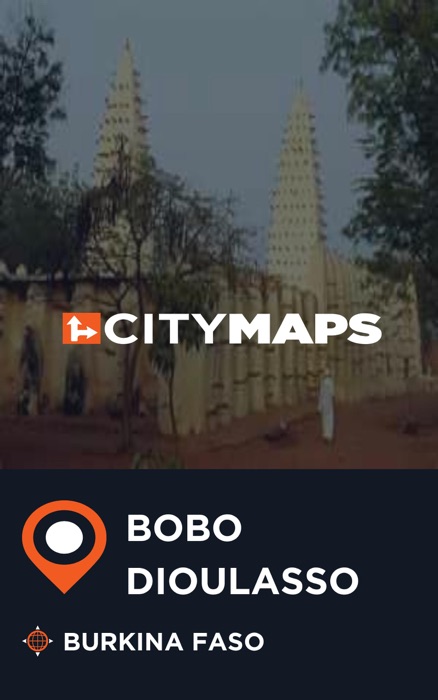 City Maps Bobo-Dioulasso Burkina Faso