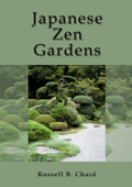 Japanese Zen Gardens - Russ Chard
