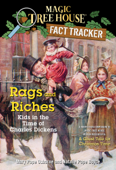 Rags and Riches: Kids in the Time of Charles Dickens - Mary Pope Osborne, Natalie Pope Boyce & Sal Murdocca