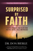 Surprised by Faith - Dr. Don Bierle