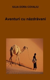 AVENTURI CU NAZDRAVANI