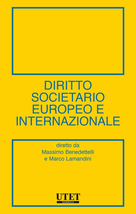 Diritto societario europeo e internazionale