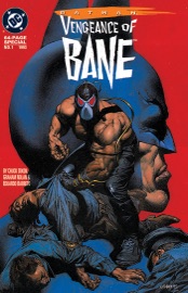 Batman: Vengeance of Bane (1992-) #1 - Chuck Dixon & Graham Nolan by  Chuck Dixon & Graham Nolan PDF Download