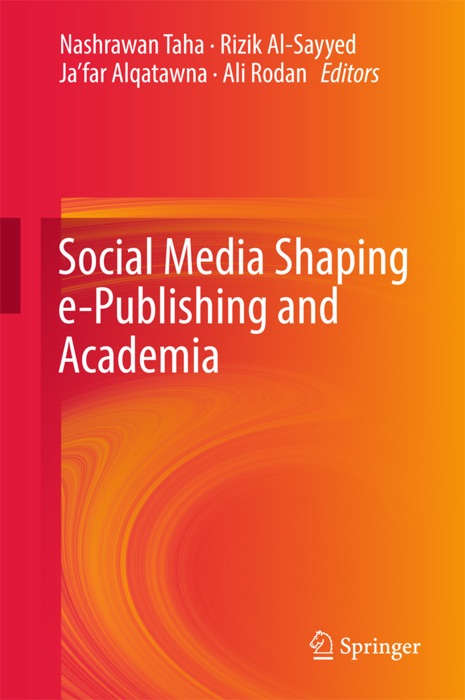 Social Media Shaping e-Publishing and Academia