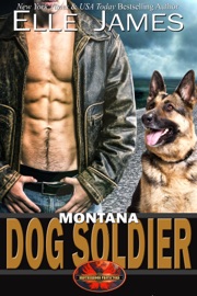 Montana Dog Soldier - Elle James by  Elle James PDF Download