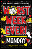 Worst Week Ever! Monday - Eva Amores & Matt Cosgrove