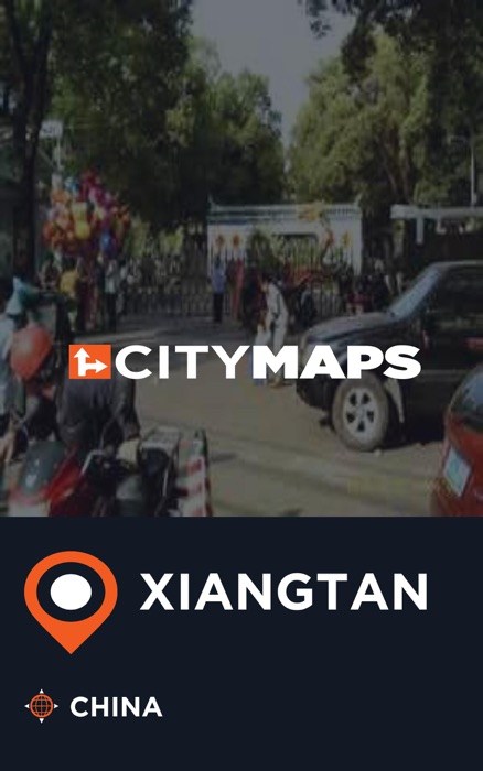 City Maps Xiangtan China