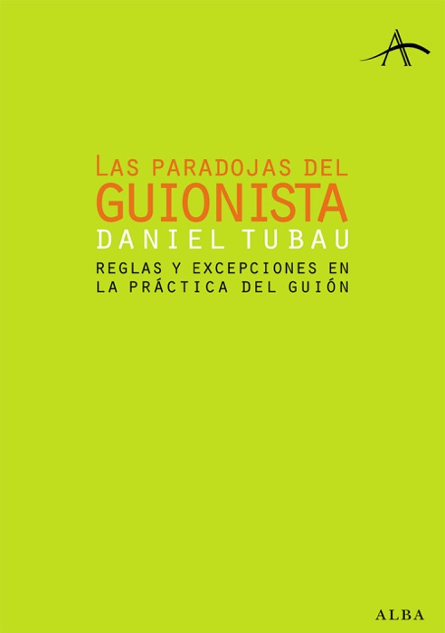 Las paradojas del guionista