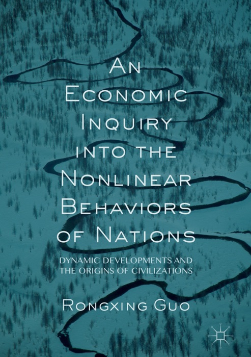 An Economic Inquiry into the Nonlinear Behaviors of Nations