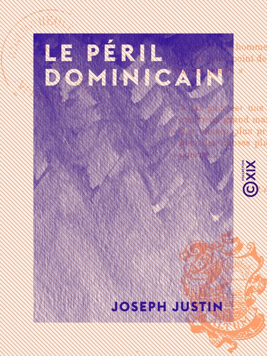 Le Péril dominicain