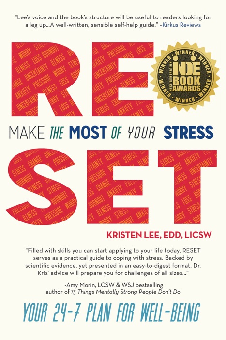 Reset: Make the Most of Your Stress