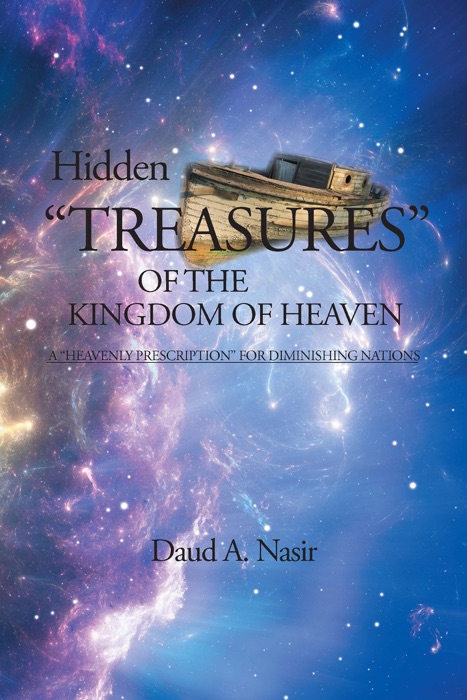 Hidden Treasures of the Kingdom of Heaven