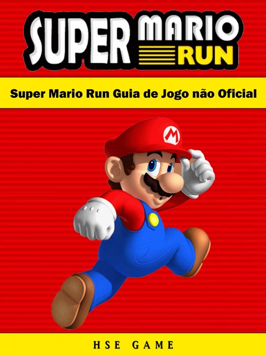 Super Mario Run Guia De Jogo Não Oficial