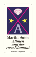 Martin Suter - Allmen und der rosa Diamant artwork