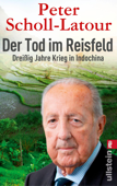 Der Tod im Reisfeld - Peter Scholl-Latour
