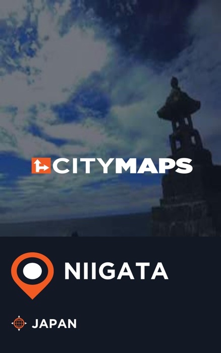 City Maps Niigata Japan