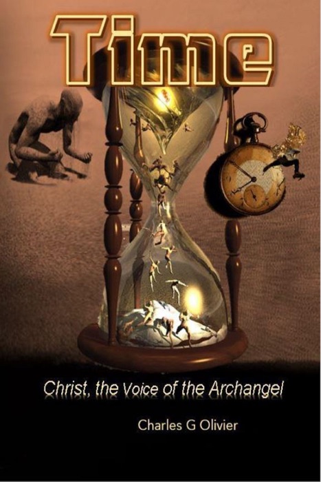 Time (Christ, the Voice of the Archangel)