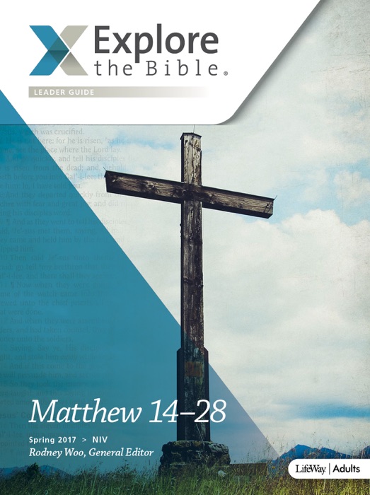 Explore the Bible Adult Leader Guide - NIV