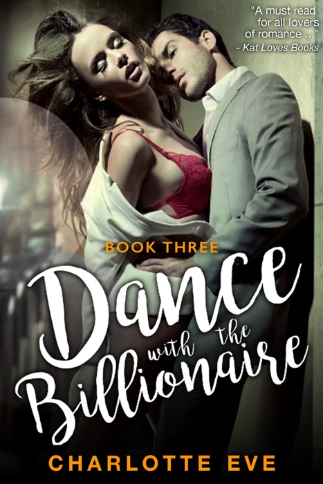 Dance with the Billionaire - Book Three