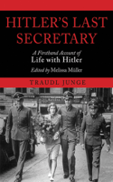 Traudl Junge & Melissa Muller - Hitler's Last Secretary artwork