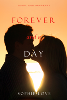 Sophie Love - Forever and a Day (The Inn at Sunset Harbor—Book 5) artwork