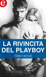 La rivincita del playboy (eLit) - Trish Wylie by  Trish Wylie PDF Download