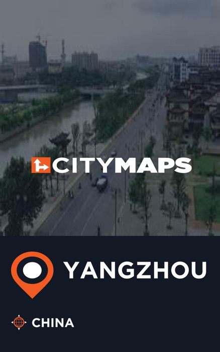 City Maps Yangzhou China