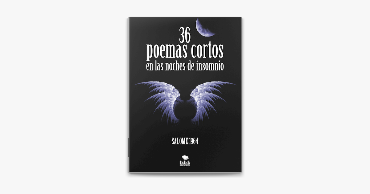 36 Poemas Cortos En La Noche De Insomnio On Apple Books