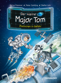 Der kleine Major Tom. Band 12: Plutinchen in Gefahr - Bernd Flessner & Peter Schilling