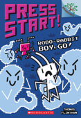 Robo-Rabbit Boy, Go!: A Branches Book (Press Start! #7) - Thomas Flintham